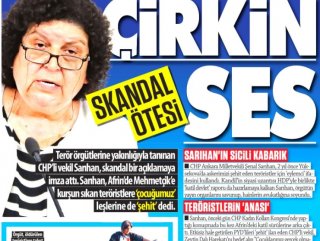 CHP’li Şenal Sarıhan teröristlere şehit dedi