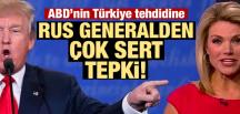 ABD’nin Türkiye tehdidine Rus generalden tepki!