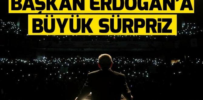 Başkan Erdoğan’a büyük sürpriz