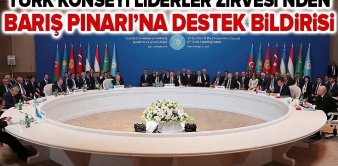 Türk Konseyi Liderler Zirvesi’nden Barış Pınarı Harekatı’na destek bildirisi