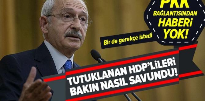 Kemal Kılıçdaroğlu PKK’dan tutuklanan HDP’lileri bakın nasıl savundu! .