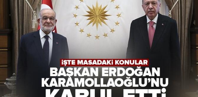 Son dakika | Başkan Erdoğan Temel Karamollaoğlu’nu kabul etti.