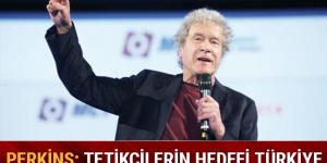 ABD’li Ekonomist Perkins: Finansal tetikçilerin hedefi Türkiye