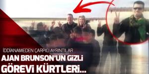 ABD casusu Brunson aslında kim? “Kürtlerin Hristiyanlaştırılması için…”