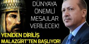 Yeniden diriliş Malazgirt’ten başlıyor