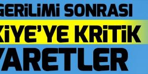 ABD gerilimi sonrası kritik diplomasi trafiği