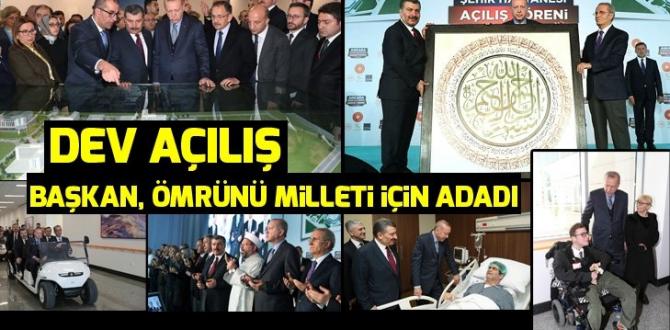Başkan Erdoğan Bilkent Şehir Hastanesini açtı! Açılıştan dikkat çeken kareler…