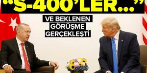 Son dakika: Başkan Erdoğan ile ABD Başkanı Trump bir araya geldi.