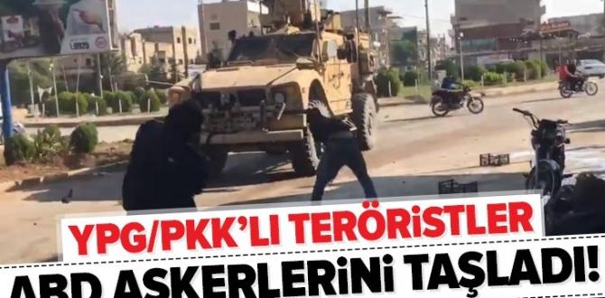 YPG/PKK’lı teröristler ABD askerlerini taşladı! .