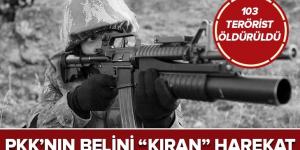 PKK’nın belini ‘kıran’ dev harekat! 103 terörist etkisiz hale getirildi .