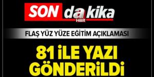 MEB, 21 Eylül’de başlayacak yüz yüze eğitim ile ilgili 81 ile yazı gönderdi
