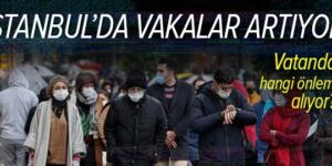 İstanbul’da vakalar artıyor! Ek tedbirler alınacak mı? Vatandaş hangi önlemleri alıyor?