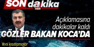 Virüsle mücadelenin 1 yılı! Sağlık Bakanı Fahrettin Koca hangi mesajları verecek? Yeni kısıtlamalar gelecek mi?
